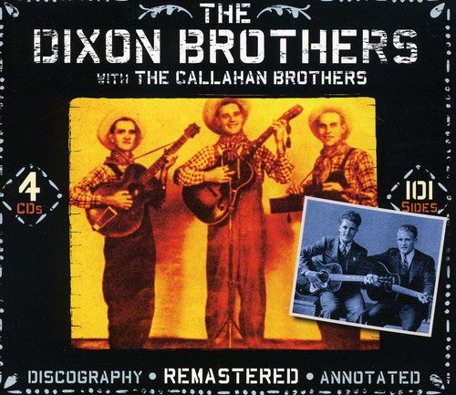 Dixon Brothers with the Callahan Brothers - The Dixon Brothers