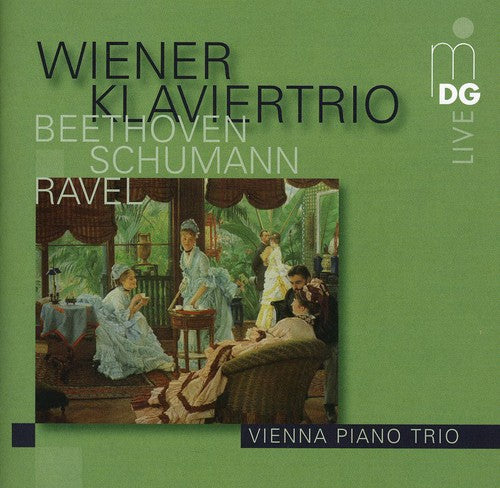Beethoven/ Ravel/ Schumann/ Vienna Piano Trio - Piano Trios