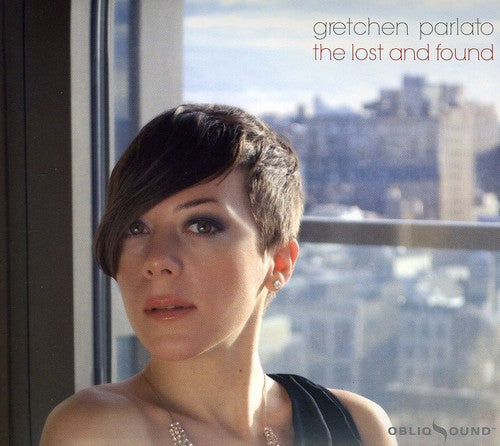 Gretchen Parlato - The Lost and Found