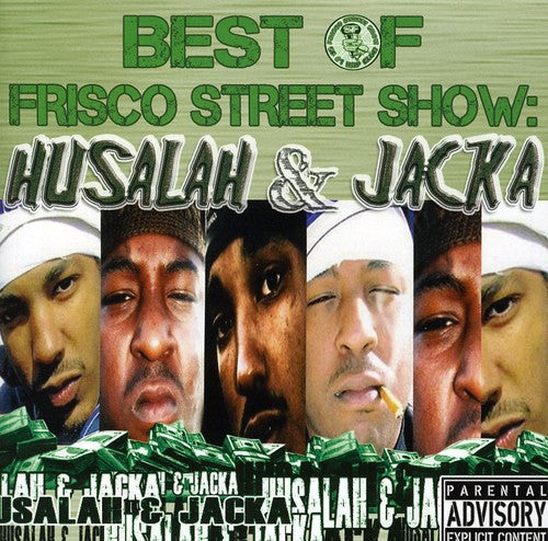 Jacka - Best Of Frisco Street Show: Husalah and Jacka