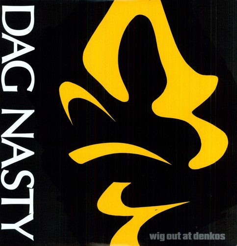 Dag Nasty - Wig Out at