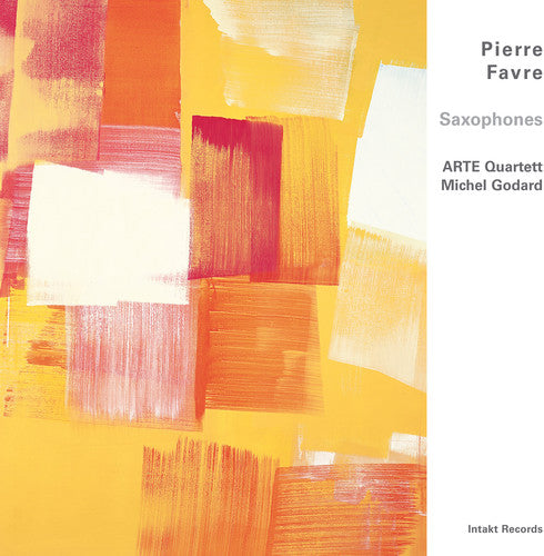 Pierre Favre - Saxophones