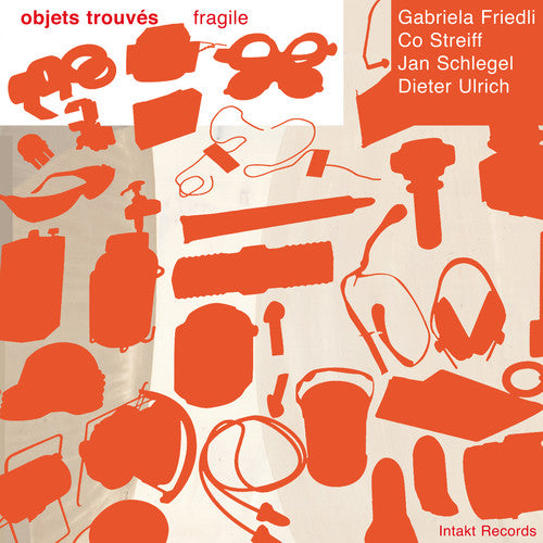 Friedli/ Friedli/ Streiff - Objets Trouves-Fragile