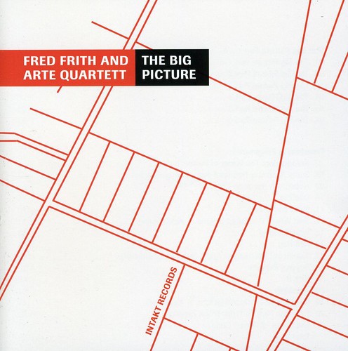Fred Frith - The Big Picture