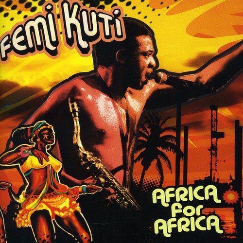 Fela Kuti - Africa for Africa