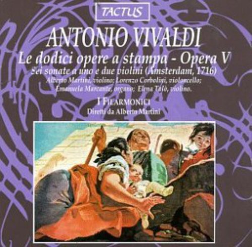 Vivaldi/ Martini/ Talo/ Carbolini/ Filarmonici - Sonatas for 1 & 2 Violins Op 5