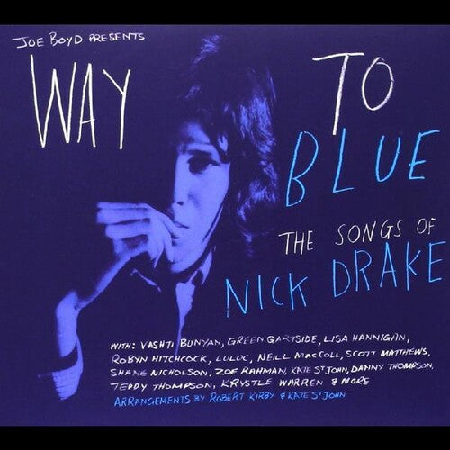 Various - Way to Blue: The Songs of Nick Drake