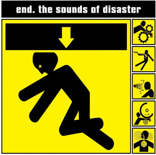 End - Sounds of Disaster