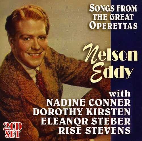 Nelson Eddy - Songs from the Great Operettas