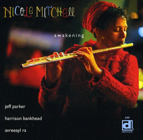 Nicole Mitchell - Awakening