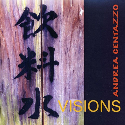Andrea Centazzo - Visions