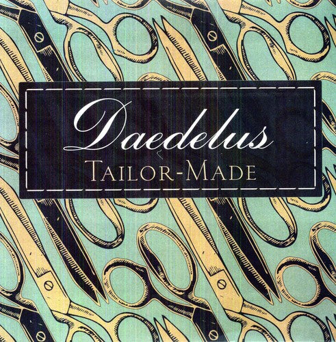 Daedelus - Tailor-Made