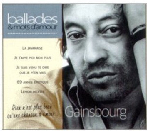 Serge Gainsbourg - Ballades & Mots D'amour