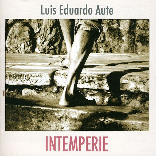 Luis Aute Eduardo - Intemperie