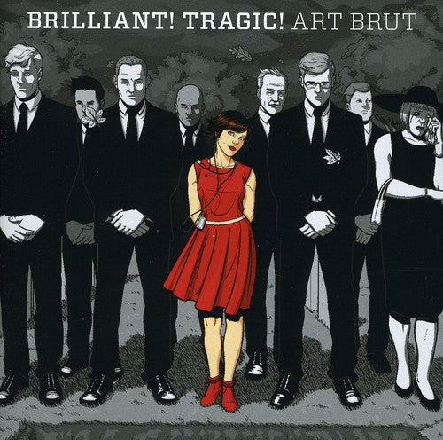 Art Brut - Brilliant Tragic