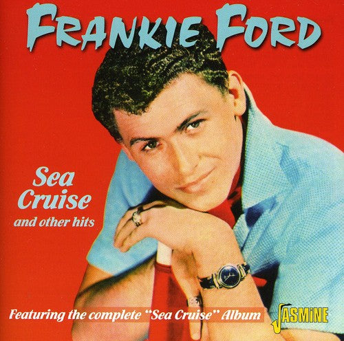 Frankie Ford - Sea Cruise & Other Hits