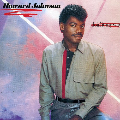Howard Johnson - Doin It My Way