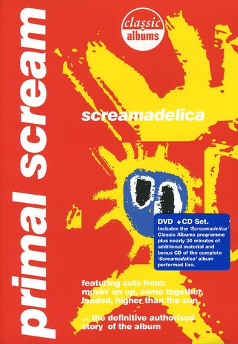 Primal Scream - Screamadelica: Classic