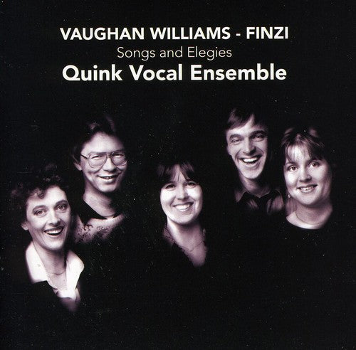 Vaughan Williams/ Finzi/ Quink Vocal Ensemble - Songs & Elegies