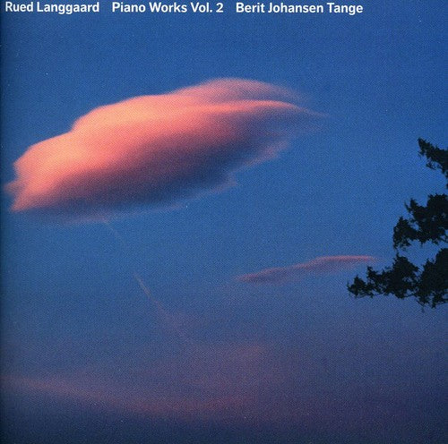 Langgaard/ Tange - Works for Piano 2