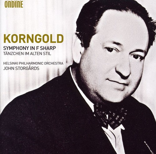 Korngold/ Hpho/ Storgards - Symphony in F Sharp / Tanzchen Im Alten Stil