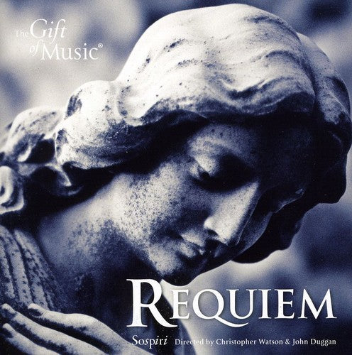 Da Victoria/ Duggan/ Pearsall/ Byrd/ Sospiri - Requiem