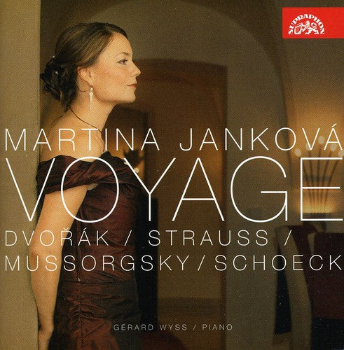Jankova/ Mussorgsky/ Strauss/ Dvorak/ Wyss - Voyage