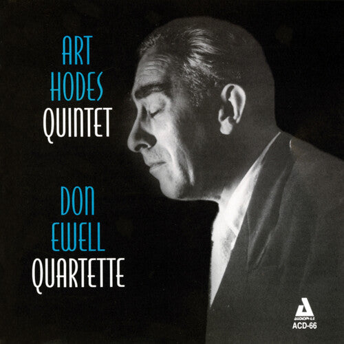 Art Hodes / Don Ewell Quartette - Art Hodes Quintet / Don Ewell Quartette