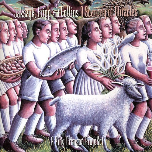 King Crimson Projekct - A Scarcity Of Miracles