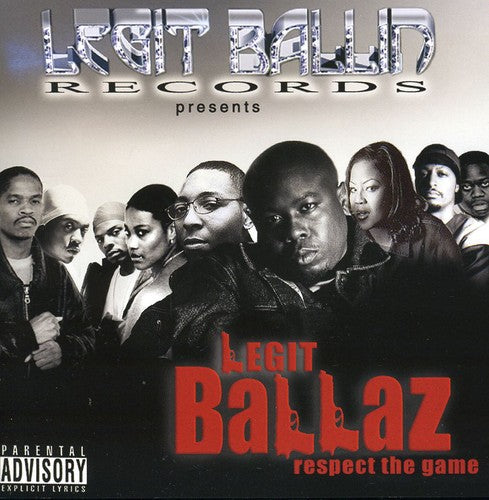 Various Artists - Legit Ballaz Respect The Game, Vol. 3