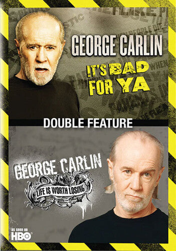 George Carlin: It's Bad for Ya / George Carlin: Life Is Worth Losing