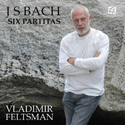 J.S. Bach / Feltsman - Six Partitas BWV 825-830
