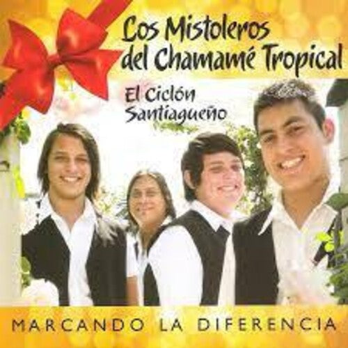 Mistoleros Del Chamame Tropical Los - Marcando la Diferencia
