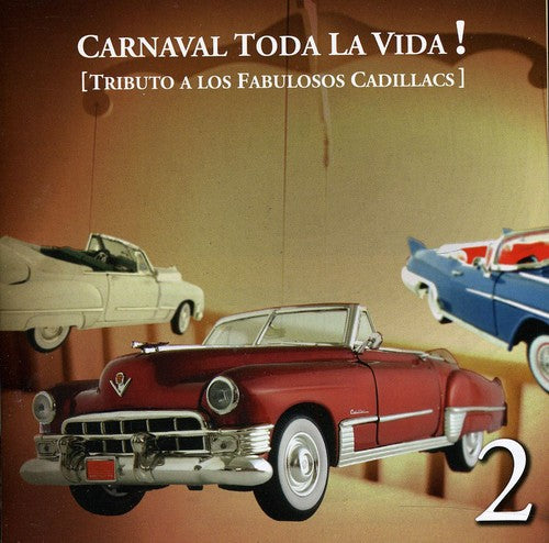 Tribute to Los Fabulosos Cadillacs 2/ Various - Tribute to los Fabulosos Cadillacs 2 / Various