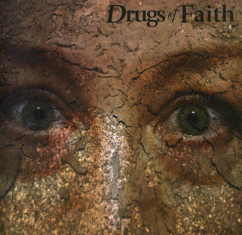 Drugs of Faith - Corroded