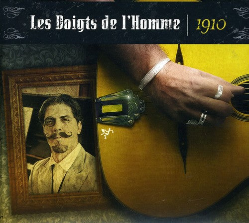 Les Doigts de l'Homme - 1910
