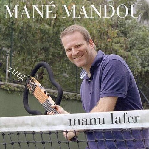 Manu Lafer - Mane Mandou