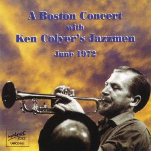Ken Cloyer - Boston Concert with Ken Cloyer's Jazzmen June 1972
