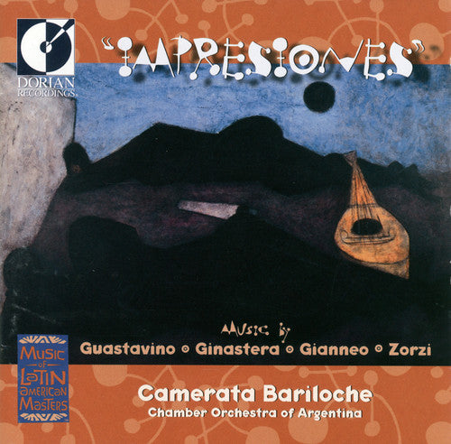 Guastavino/ Gianneo/ Zorzi - Impresiones