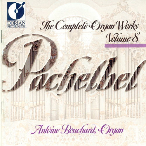 J. Pachelbel - Organ Works-Vol. 8