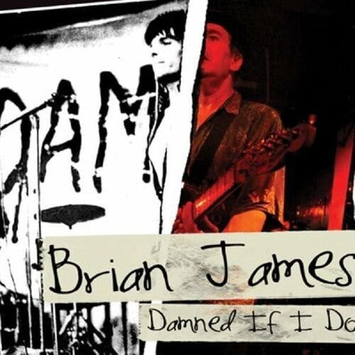 Brian James - Damned If I Do