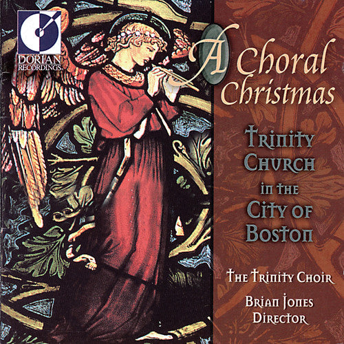 Trinity Choir/ Kleinschmidt - Choral Christmas