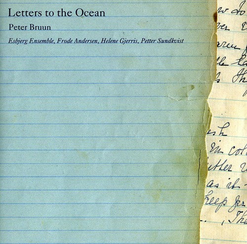 Bruun/ Esbjerg Ensemble/ Gjerris/ Andersen - Letters to the Ocean