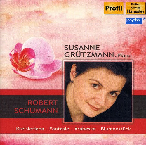 Susanne Grutzmann / Schumann - Grutzmann Plays Schumann