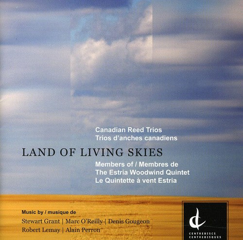 Le Quintette Vent Estria - Land of Living Skies