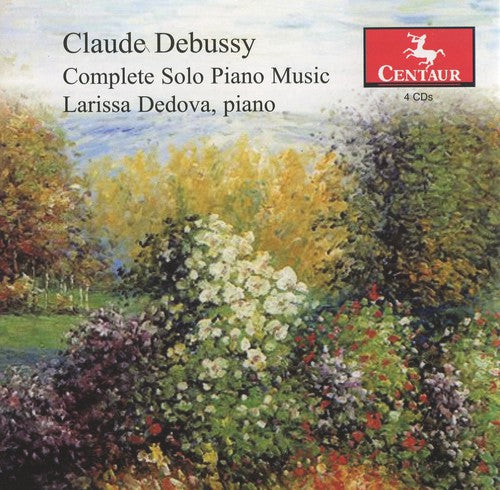 Debussy/ Dedova - Complete Solo Piano Music
