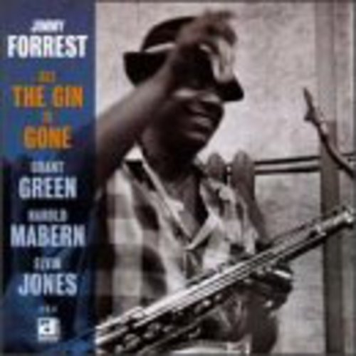 Jimmy Forrest - All the Gin Is Gone