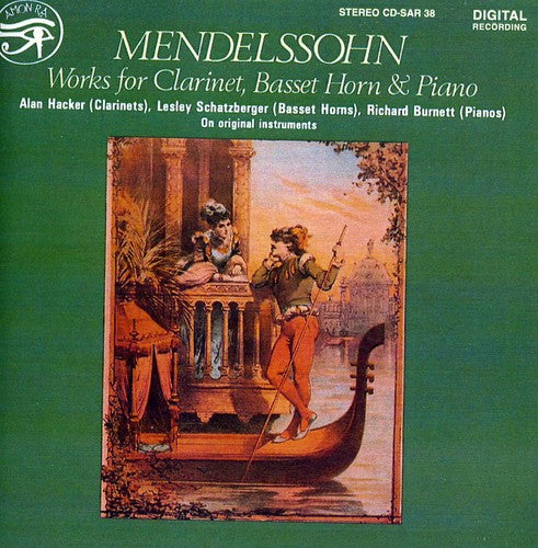 Mendelssohn/ Hacker/ Schatzberge - Works for Clarinet & Piano