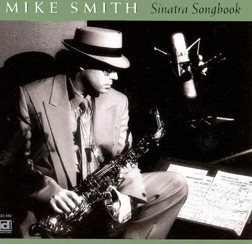 Mike Smith - Sinatra Songbook
