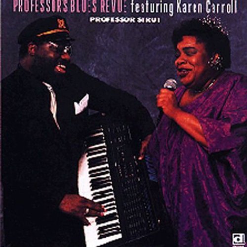 Professor's Blues Revue W/ Karen Carroll - Professor's Strut